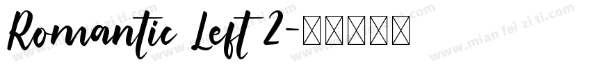 Romantic Left 2字体转换